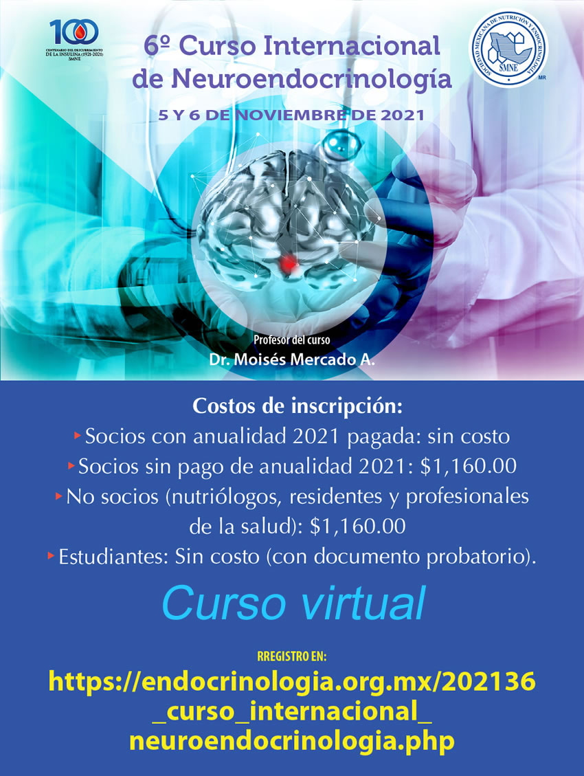 6o. Curso Internacional de Neuroendocrinología